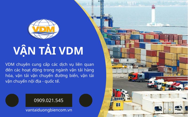 Công ty VDM Forwarder cung cấp dịch vụ vận chuyển hàng lẻ LCL uy tín và chuyên nghiệp.